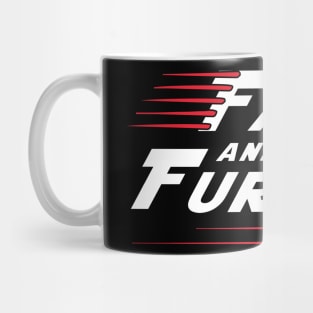 Fat and Furious Mug